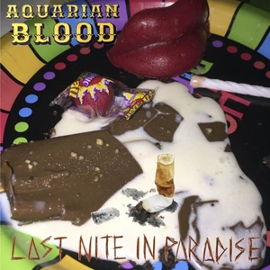 Last Nite In Paradise by Aquarian Blood