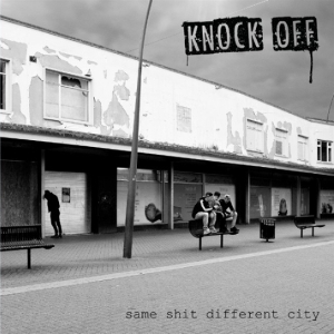 Same Shit Different City by Knock Off