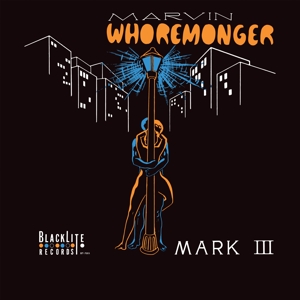 Marvin Whoremonger -Ltd- by Mark Iii