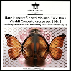 Concerto For Two Violins In D Minor Bwv 1043 / Con by David & Igor Oistrach