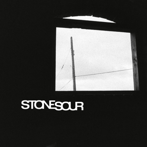 Stone Sour by Stone Sour