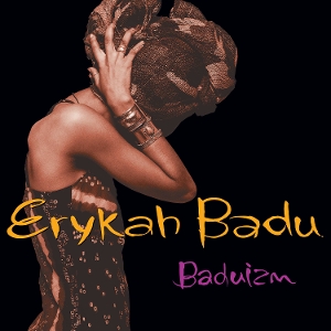 Baduizm by Erykah Badu
