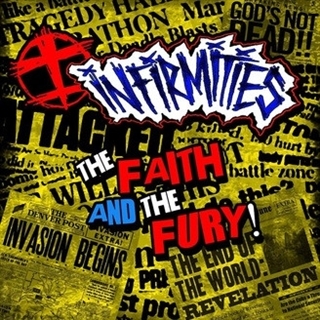 7-the Faith and the Fury by Infirmities