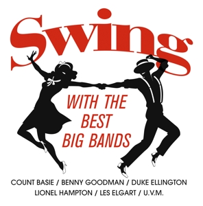 Swing With the Best Big Bands
