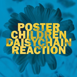 Daisychain by Poster Children