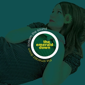 Scream the Sound by Emerald Down