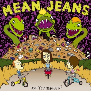 Are You Serious by Mean Jeans