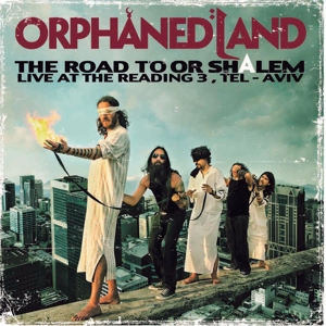 Road To or-Shalem by Orphaned Land