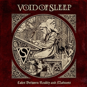 Tales Between Reality and Madness by Void of Sleep