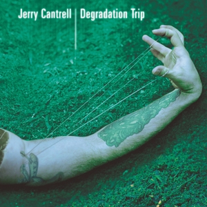 Degradation Trip by Cantrell, Jerry