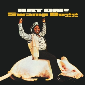 Rat On! by Swamp Dogg