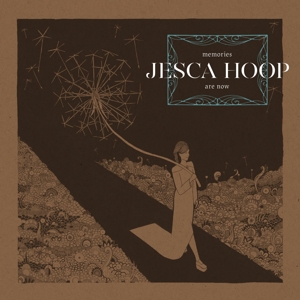 Memories Are Now by Hoop, Jesca