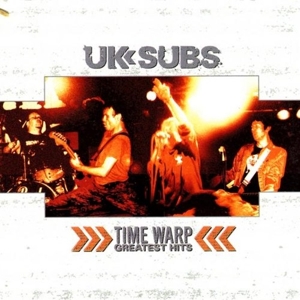 Time Warp - Greatest Hits by Uk Subs