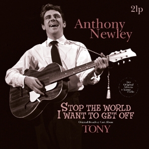 Stop the World - I Want To Get Off/Tony by Newley, Anthony