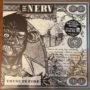 Trust In Fire by Nerv, the