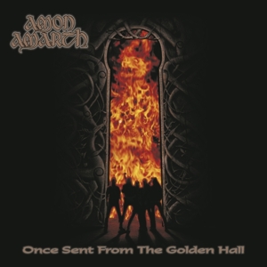 Once Sent From the Golden Hall
