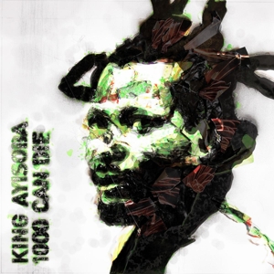 1000 Can Die by King Ayisoba
