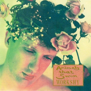 Workshy by Animals That Swim