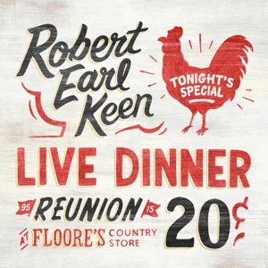 Live Dinner Reunion by Keen, Robert Earl