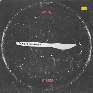 Doris & the Daggers by Spiral Stairs