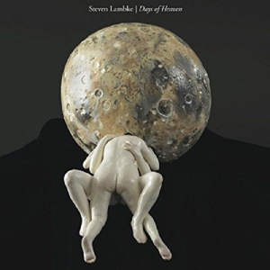 Days of Heaven by Lambke, Steven