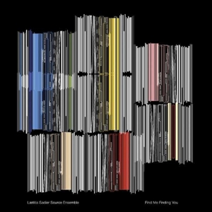 Find Me Finding You by Sadier, Laetitia -Sour...