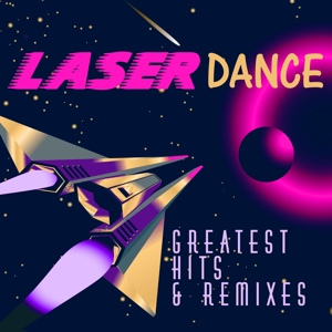 Greatest Hits & Remixes by Laserdance