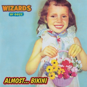 Almost...Bikini by Wizards of Ooze