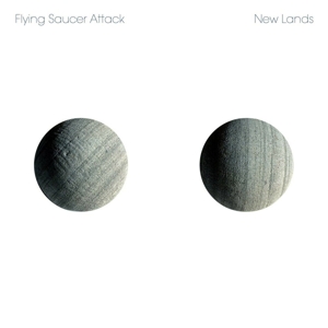 New Lands by Flying Saucer Attack