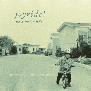 Half Moon Bay by Joyride!