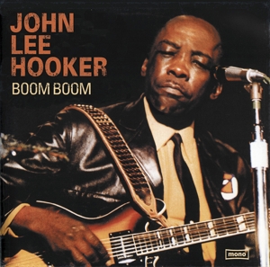 Boom Boom by Hooker, John Lee