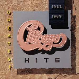 Greatest Hits 1982-1989 by Chicago