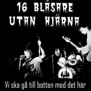 Vi Ska Ga Till Botten Med Det Har by Sixten Blasare Utan Hj...