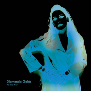 All the Way by Galas, Diamanda