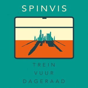 Trein Vuur Dageraad by Spinvis