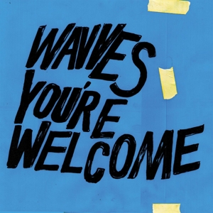 You're Welcome by Wavves