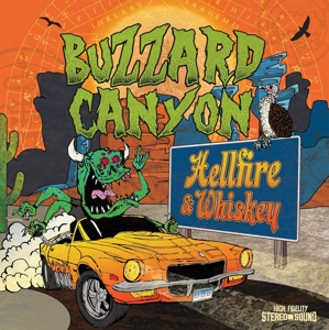 Hellfire & Whiskey by Buzzard Canyon