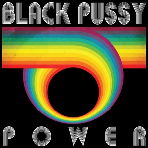 Power by Black Pussy