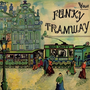 Funky Tramway