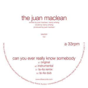 Can You Ever Really Know Somebody by Maclean, Juan