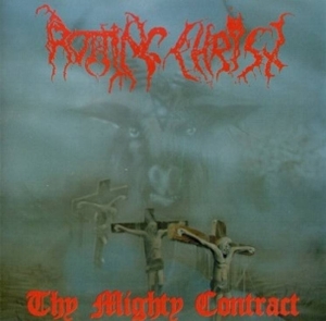 Thy Mighty Contract by Rotting Christ