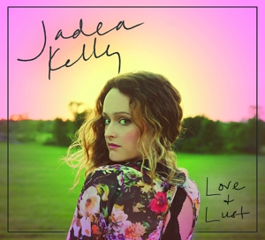 Love or Lust by Kelly, Jadea