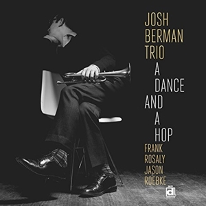 A Dance and a Hop by Berman, Josh