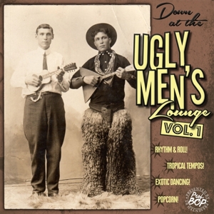 Down At the Ugly Men's Lounge Vol.1