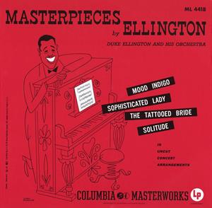 Masterpieces By Ellington by Ellington, Duke