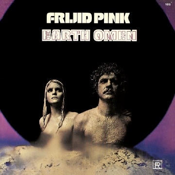 Earth Omen by Frijid Pink