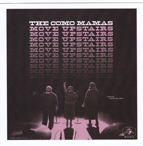 Move Upstairs by Como Mamas