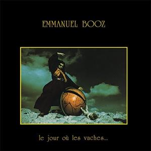 Le Jour Ou Les Vaches by Booz, Emmanuel