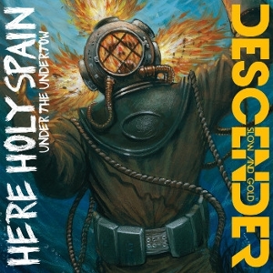 Under the Undertow/ Slow and Gold by Here Holy Spain