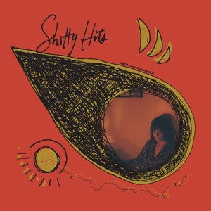 Shitty Hits by Schleicher, Katie von